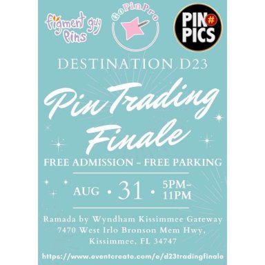 GoPinPro/Figment Guy/Pinpics, Destination D23 Pin Trading Finale, August 31, 2025 event image