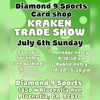 Diamond 9 Sports Card Shop, Kraken Trade Show, July 6, 2025 event image