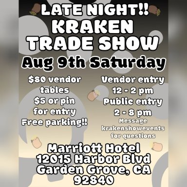 Late Night Kraken Trade Show, August 9, 2025