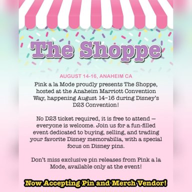 The Shoppe (by Pink a la Mode), August 14-16, Anaheim, CA