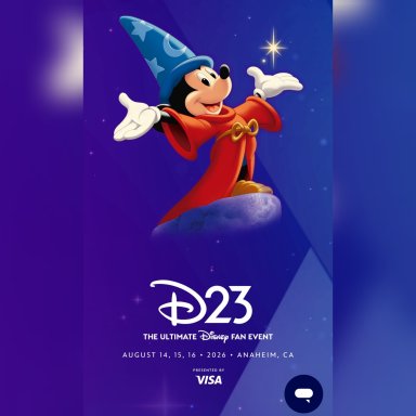 D23, The Ultimate Disney Fan Event, August 14, 15, 16 2026