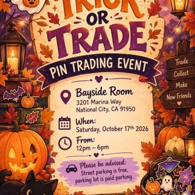 San Diego, CA; Trick or Trade Pin Trading Event; October 17, 2026